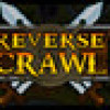 Games like Reverse Crawl
