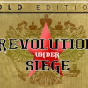 Games like Revolution Under Siege Gold