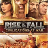 Games like Rise & Fall: Civilizations at War