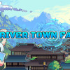 Games like River Town Factory