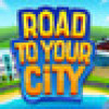 Games like Road to your City