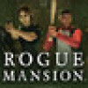 Games like Rogue Mansion