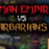 Games like Roman Empire vs. Barbarians