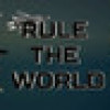Games like Rule The World