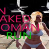 Games like Run Naked Woman Run