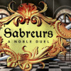 Games like Sabreurs - A Noble Duel