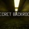 Games like Secret Backrooms