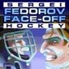 Games like Sergei Fedorov Face-Off Hockey