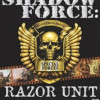 Games like Shadow Force: Razor Unit