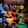 Games like Shattered Light