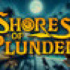 Games like Shores of Plunder