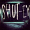 Games like Shut Eye