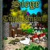 Games like Siege of Turtle Enclave