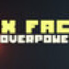 Games like Six Faces | Overpower