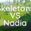 Games like Skeletons VS Nadia