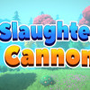 Games like Slaughter Cannon