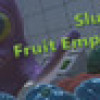 Games like Sluggy's Fruit Emporium