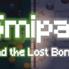 Games like Smipat and the Lost Bones