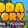 Games like Soda Story - Brewing Tycoon