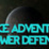 Games like Space Adventure TD