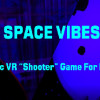 Games like SpaceVibes VR