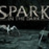 Games like Spark in the Dark