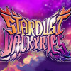 Games like Stardust Valkyries