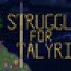 Games like Struggle For Talyria