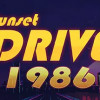 Games like Sunset Drive 1986