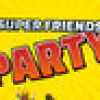 Games like Super Friends Party