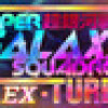 Games like Super Galaxy Squadron EX Turbo