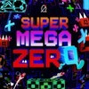 Games like Super Mega Zero