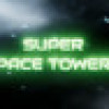 Games like Super Space Towers