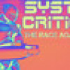 Games like System Critical: The Race Against Time