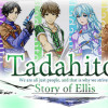 Games like Tadahito: Story of Ellis　Town Version.