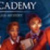 Games like The Academy: The First Riddle