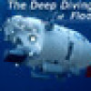 Games like The Deep Diving of FloodDragon