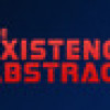 Games like The Existence Abstract