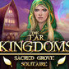Games like The Far Kingdoms: Sacred Grove Solitaire