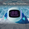 Games like The Gravity Trickster