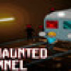 Games like The Haunted Tunnel