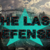 Games like THE LAST DEFENSE!