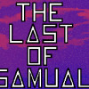 Games like The Last of Samual