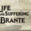 Games like The Life and Suffering of Sir Brante