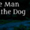 Games like The Man with the Dog