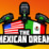 Games like The Mexican Dream