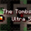 Games like The Tombs of Ultra 5