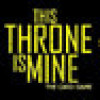 Games like This Throne Is Mine - The Card Game