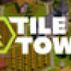 Games like Tile Town