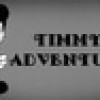 Games like Timmy's Adventures